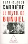 Le R�veil de Bu�uel