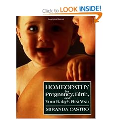 Homeopathy for Pregnancy, Birth, and Your Baby's First Year