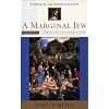 A Marginal Jew: Rethinking the Historical Jesus, Volume III: Companions and Competitors (The Anchor Yale Bible Reference Library)