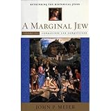 a marginal jew rethinking the historical jesus volume iii companions and competitors the anchor yale bible
