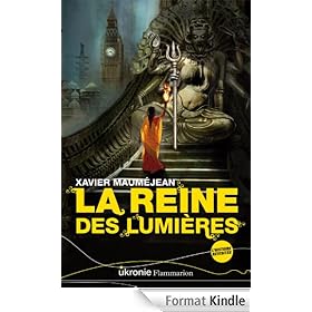 La Reine des lumières: Ukronie Tome 4