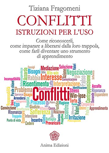 Conflitti - Istruzioni per l'uso (Italian Edition)