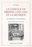 Revue Honoré Champion  / Le Concile de Trente (1545-1563) et la musique : De la Réforme à la Contre-Réforme