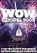 Wow Gospel 2009 [DVD] [Import]
