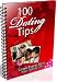 100 Dating Tips - Explode your life to the next le