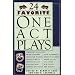 24 Favorite One Act Plays