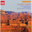 Elliott Carter : Concerto pour orchestre - Concerto pour violon - Trios occasions pour orchestre