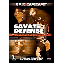 Savate Defense Advanced Techniques - Official Program of the FFSBF & DA with Eric Quequet