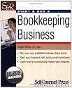 Start and Run a Bookkeeping Business (Start & Run a Business)