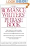 Romance Writer's Phrase Book (Perigee)