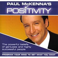 Paul McKenna's Positivity: Program Your Mind to Get What You Want 10 CD Set