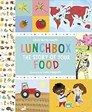 Lunchbox : the story of your food