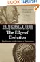 The Edge of Evolution: The Search for the Limits of Darwinism