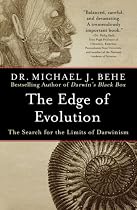 The Edge of Evolution: The Search for the Limits of Darwinism