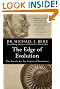 

The Edge of Evolution: The Search for the Limits of Darwinism