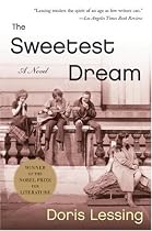 The Sweetest Dream: A Novel