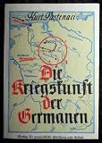 Die Kriegskunst der Germanen - Kurt Pastenaci