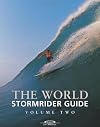 The World Stormrider Guide Volume 2 (Stormrider Guides)