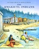 The Kwakiutl Indians (Junior Library of American Indians)
