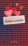 Herzblatt-Geschichten - Peter L&uuml;ckemeier