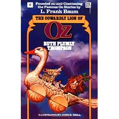 The Cowardly Lion of Oz: The Wonderful Oz Books, #17