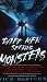 Three Men Seeking Monsters: Six Weeks in Pursuit of Werewolves, Lake Monsters, Giant Cats, Ghostly Devil Dogs, and Ape-Men
