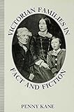 Victorian families in fact and fiction
