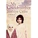 My Grandmother: A Memoir