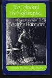 The cello and the nightingales : the autobiography of Beatrice Harrison