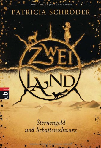 Zweiland - Sternengold und Schattenschwarz,