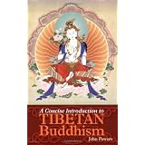 A Concise Introduction To Tibetan Buddhism