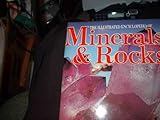 The illustrated encyclopedia of minerals & rocks