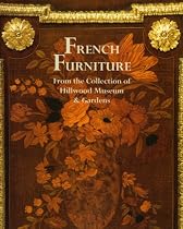 Hot Sale French Furn. from the Coll. of Hillwood Museum (Hillwood Collection Series)