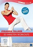 Produkt-Bild: Fitness for me: Johanna Fellner - 20 Minuten Workouts