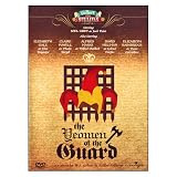 Gilbert & Sullivan - The Yeomen Of The Guard [1982]