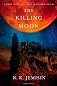 The Killing Moon