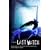 The Last Watch (Watch, Book 4)