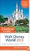 The Unofficial Guide Walt Disney World 2013 (Unofficial Guides)