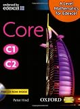 A-Level Mathematics for Edexcel: Core C1/C2