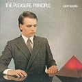 The Pleasure Principle + 7 Bonus Tracks