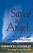 Saved By The Angels (Rider Book)