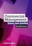 Commercial management : theory and practice