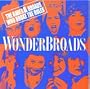 Wonderbroads: The Babes & Broads Who Broke the Rules