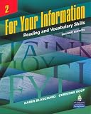 For Your Information 2: Reading and Vocabulary Skills, Second Edition (v. 2)