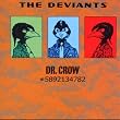Dr Crow