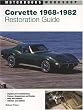 Corvette Restoration Guide, 1968-1982 (Motorbooks Workshop)