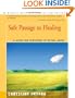 Safe Passage to Healing: A Guide for Survivors of Ritual Abuse