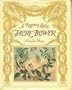 A regency lady's faery bower