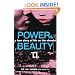 Power & Beauty: A Love Story of Life on the Streets