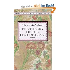 The Theory of the Leisure Class.